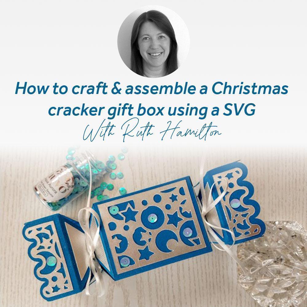How to craft & assemble a Christmas cracker gift box using a SVG