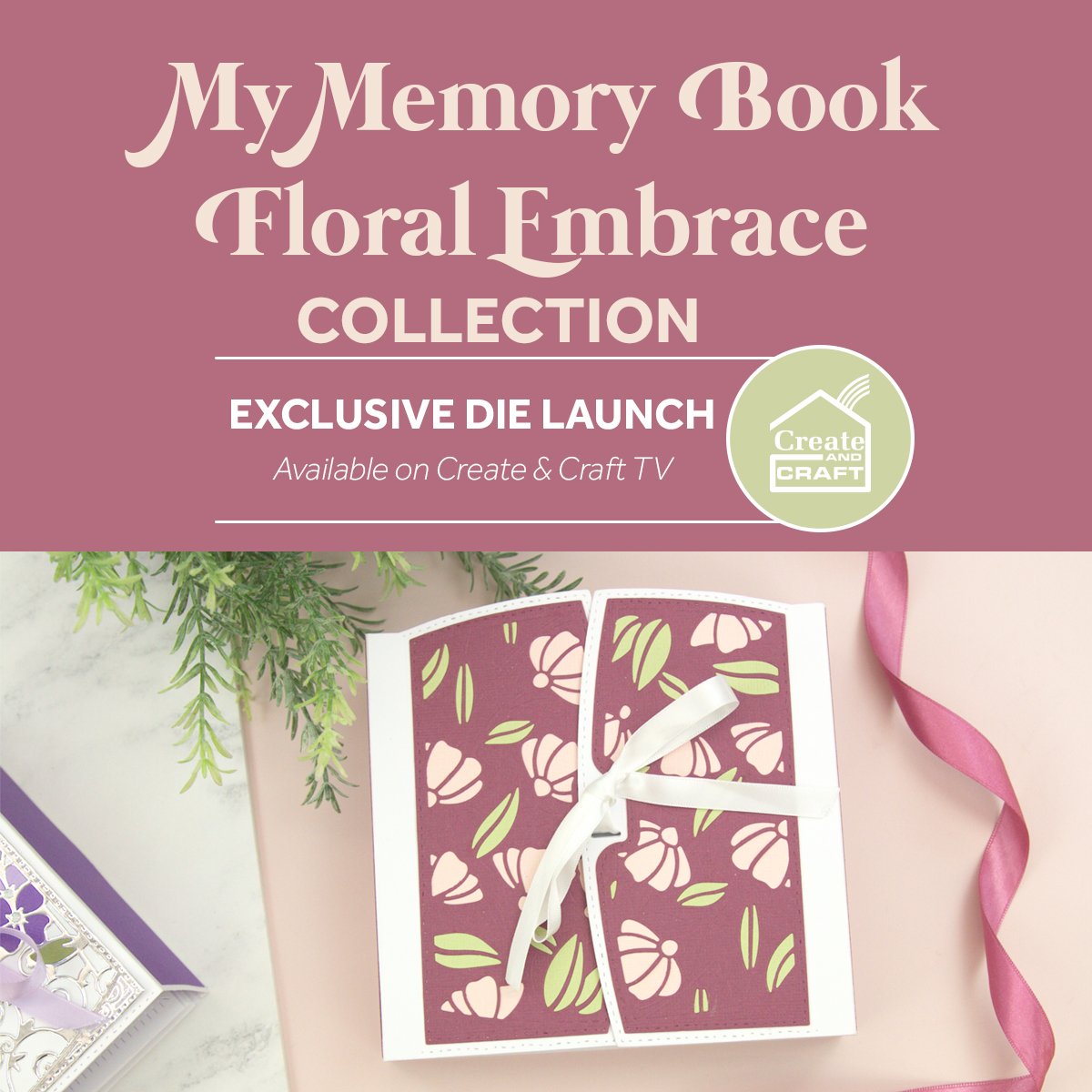 My Memory Book - Floral Embrace - Launch Details