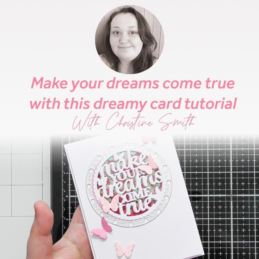 Make your dreams come true with this dreamy card tutorial