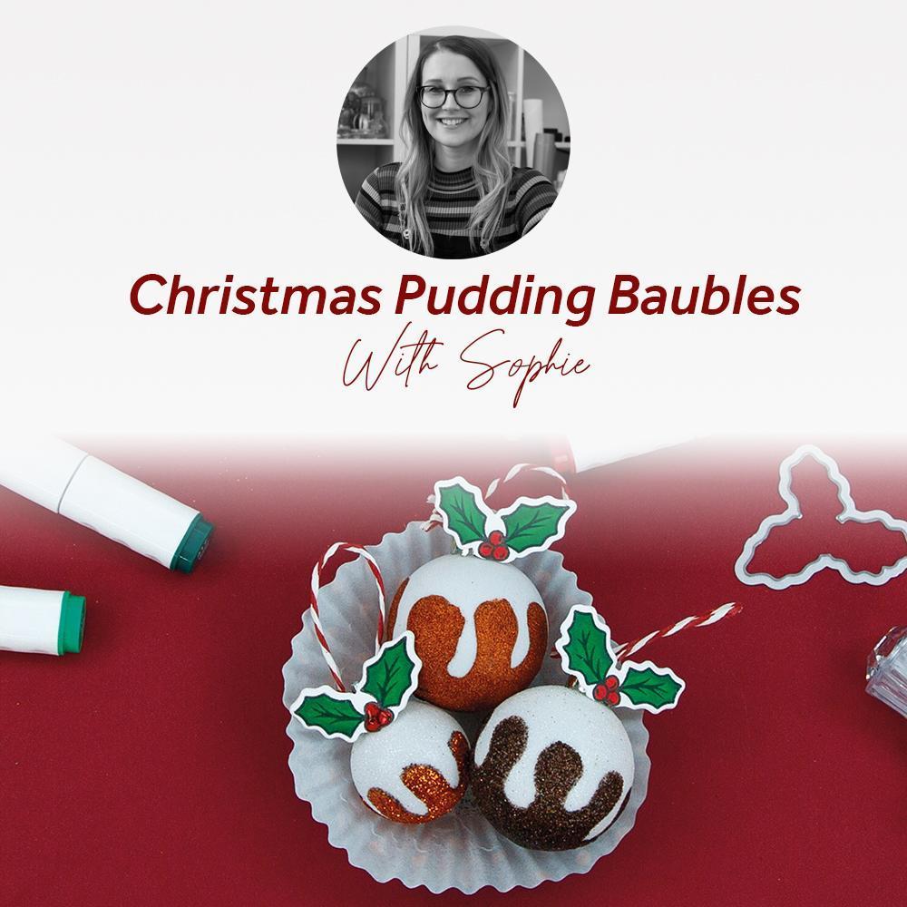 Learn how to craft your own Christmas Pudding Baubles