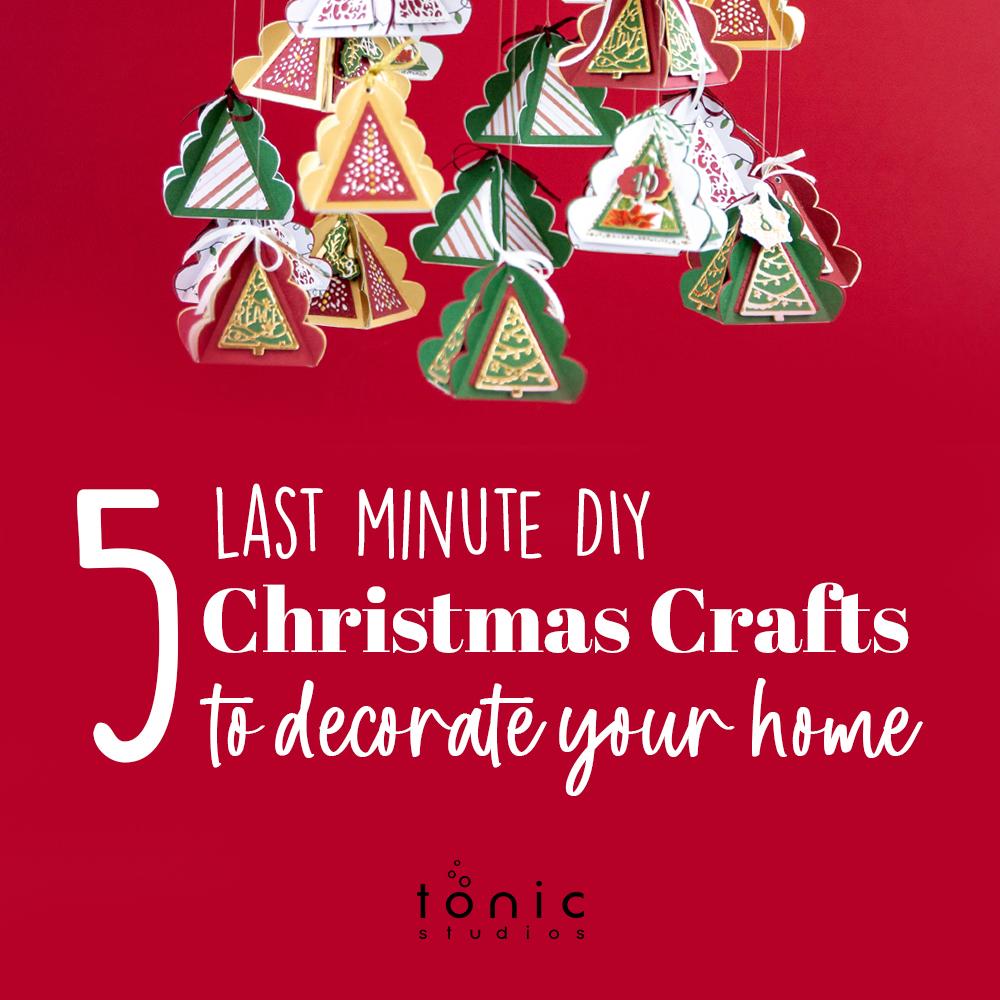 Five last minute DIY Christmas craft ideas to decorate your home