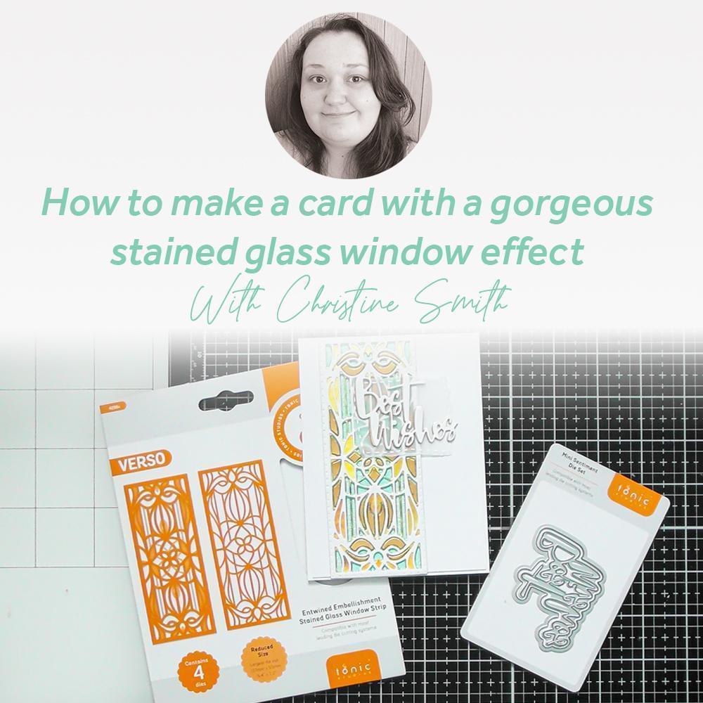 How to make a card with a gorgeous stained glass window effect