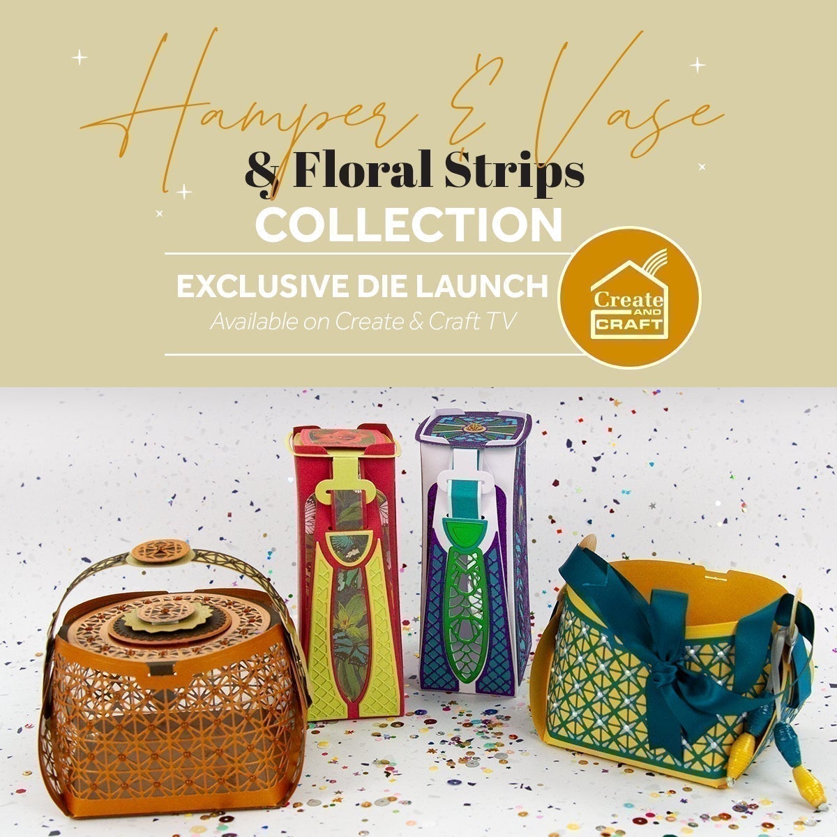 Hamper, Vase & Floral Strips - Launch Details