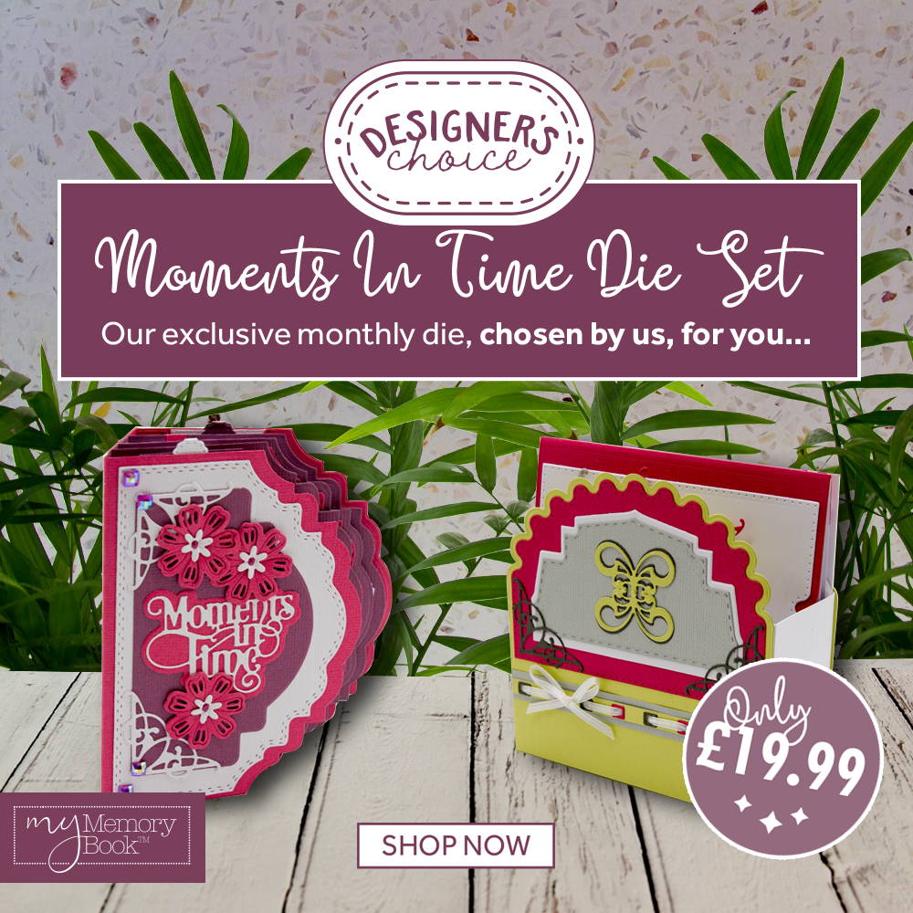 Designer's Choice 10 - My Memory Book - Moments in Time Die Set