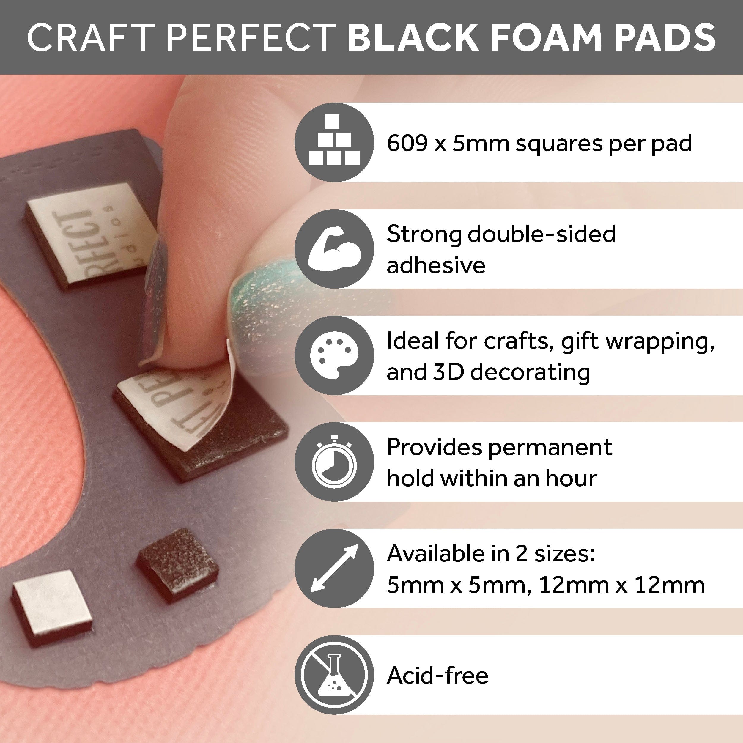 Craft Perfect Adhesives Craft Perfect - Adhesives - Dimensional Foam Pads - Black - 5mm (609 pads)  - 9753e