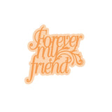 Load image into Gallery viewer, Tonic Studios Die Cutting Tonic Studios - Forever Friend - Sentiment Die Set - 4227E