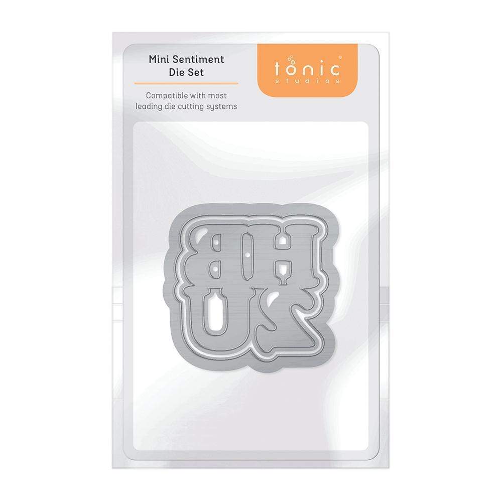 Tonic Studios Die Cutting Tonic Studios - HB2U Sentiment Die Set - 4525E