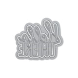 Load image into Gallery viewer, Tonic Studios Die Cutting Tonic Studios - Hello There Sentiment Die Set - 4522E
