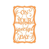 Load image into Gallery viewer, Tonic Studios Die Cutting Tonic Studios - On Your Special Day - Sentiment Die Set - 4222E