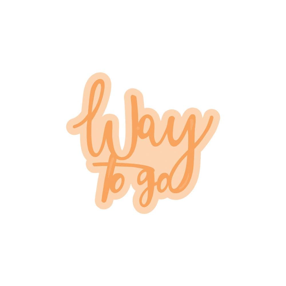 Tonic Studios Die Cutting Tonic Studios - Way To Go Sentiment Die Set - 4524E