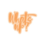 Load image into Gallery viewer, Tonic Studios Die Cutting Tonic Studios - What&#39;s Up Sentiment Die Set - 4521E